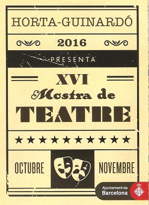 XV Mostra de Teatre a Horta-Guinardó